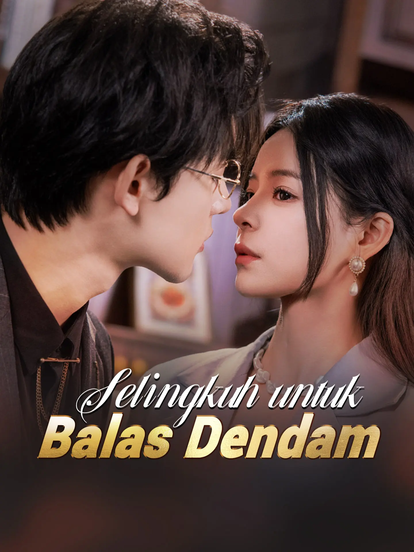 Selingkuh untuk Balas Dendam short drama poster