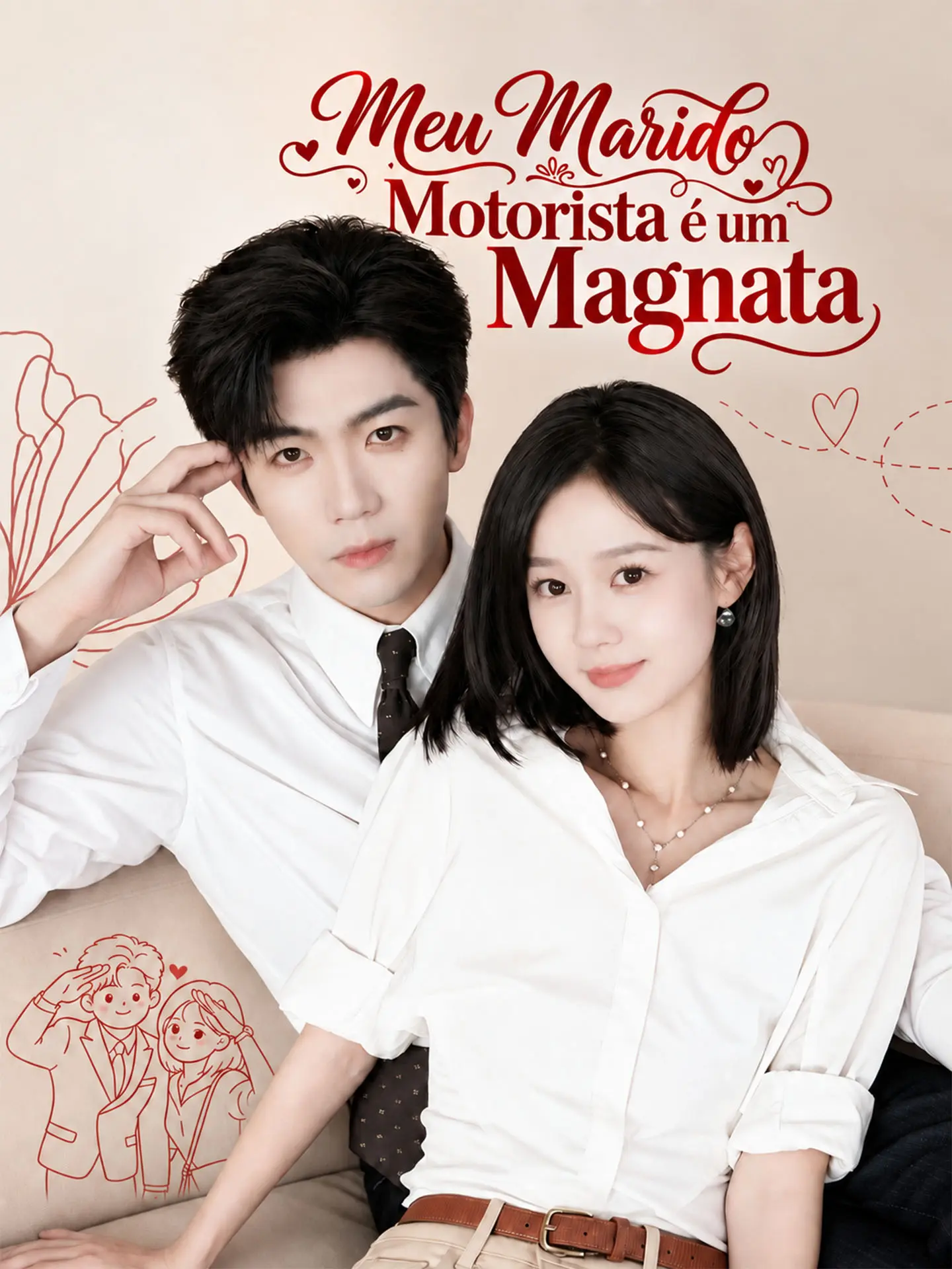 [Dublado]Meu Marido Motorista é um Magnata short drama poster