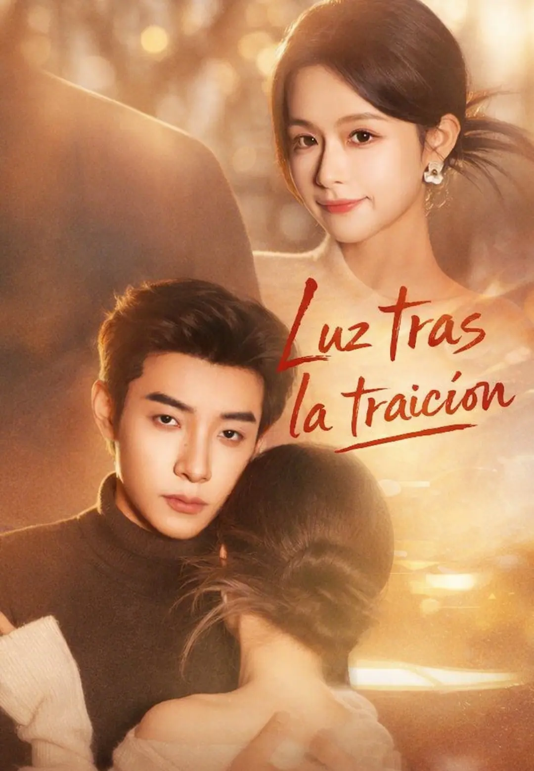 Luz tras la traición short drama poster