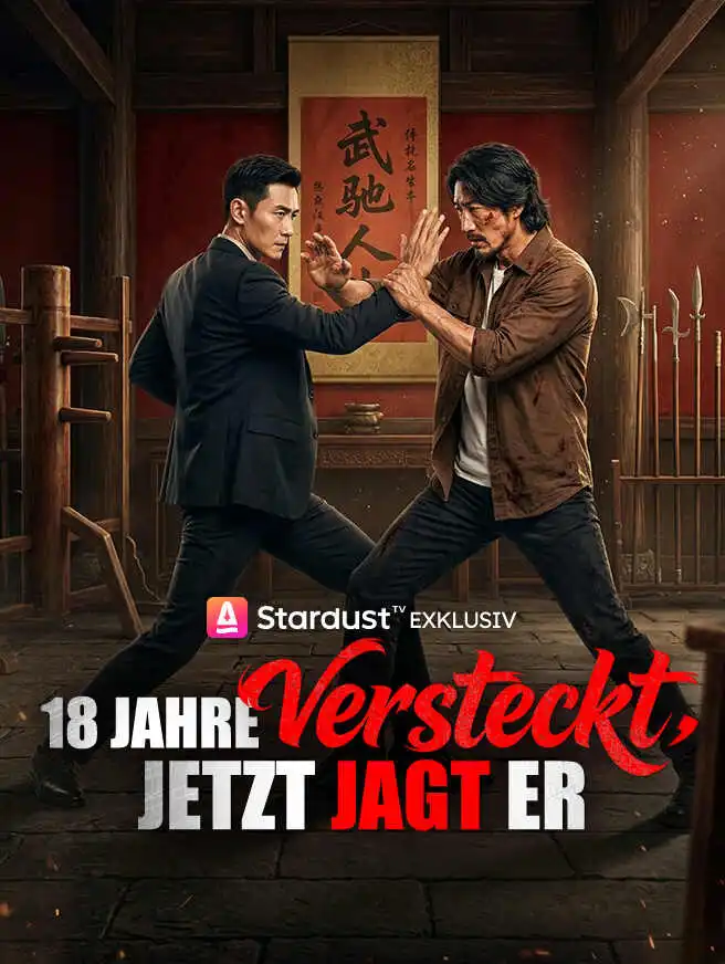 18 Jahre versteckt, jetzt jagt er short drama poster