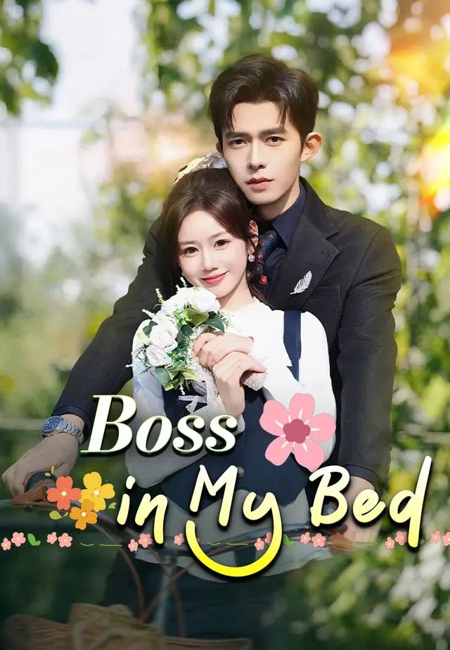 Boss in My Bed short drama poster