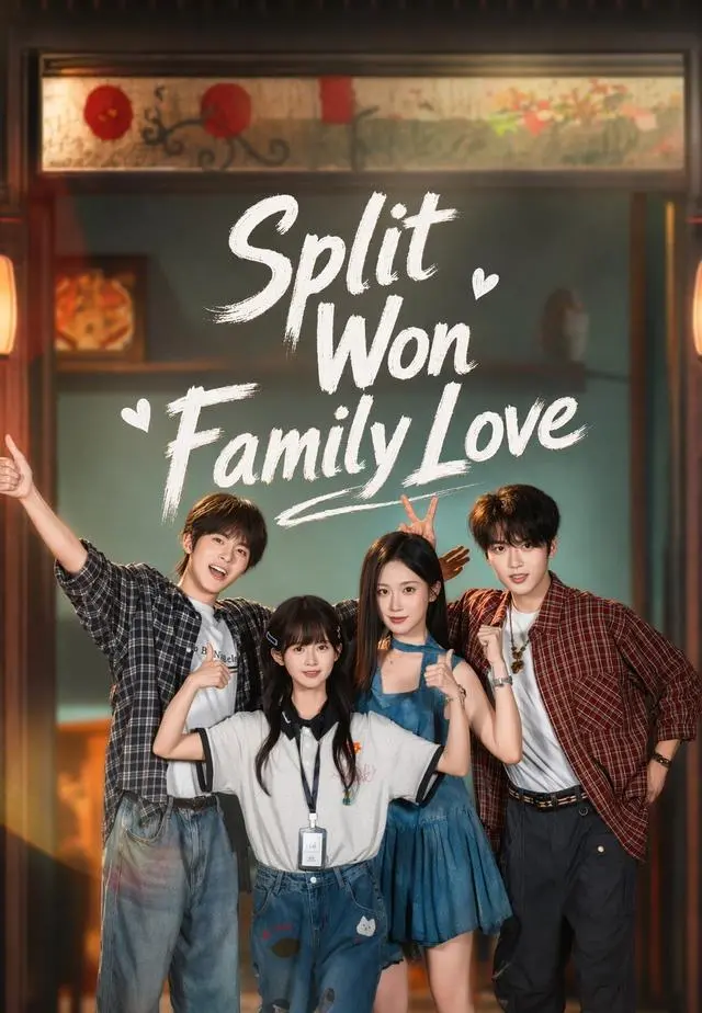 Split Won Family Love short drama poster