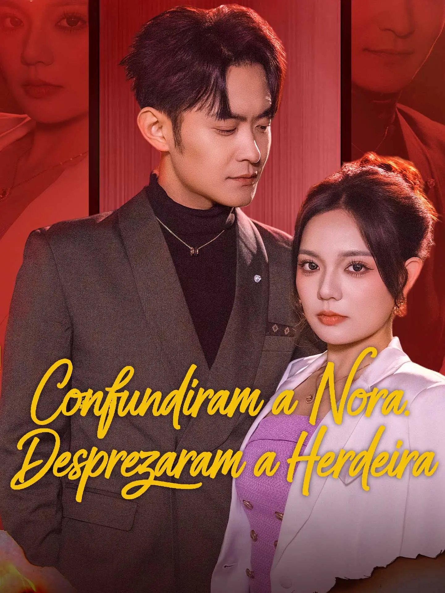 Confundiram a Nora. Desprezaram a Herdeira short drama poster