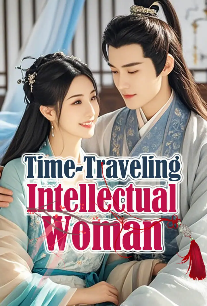 Time-Traveling Intellectual Woman short drama poster