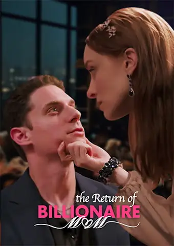 The Return of Billionaire Mom short drama poster