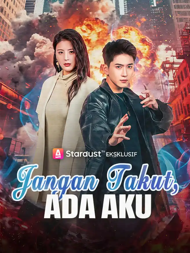 Jangan Takut, Ada Aku short drama poster