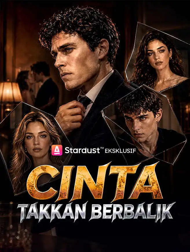 Cinta Takkan Berbalik short drama poster