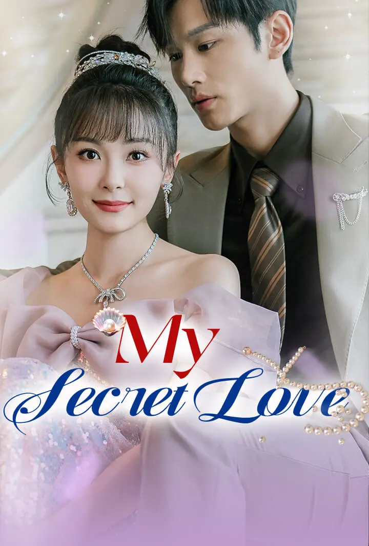 My Secret Love short drama poster
