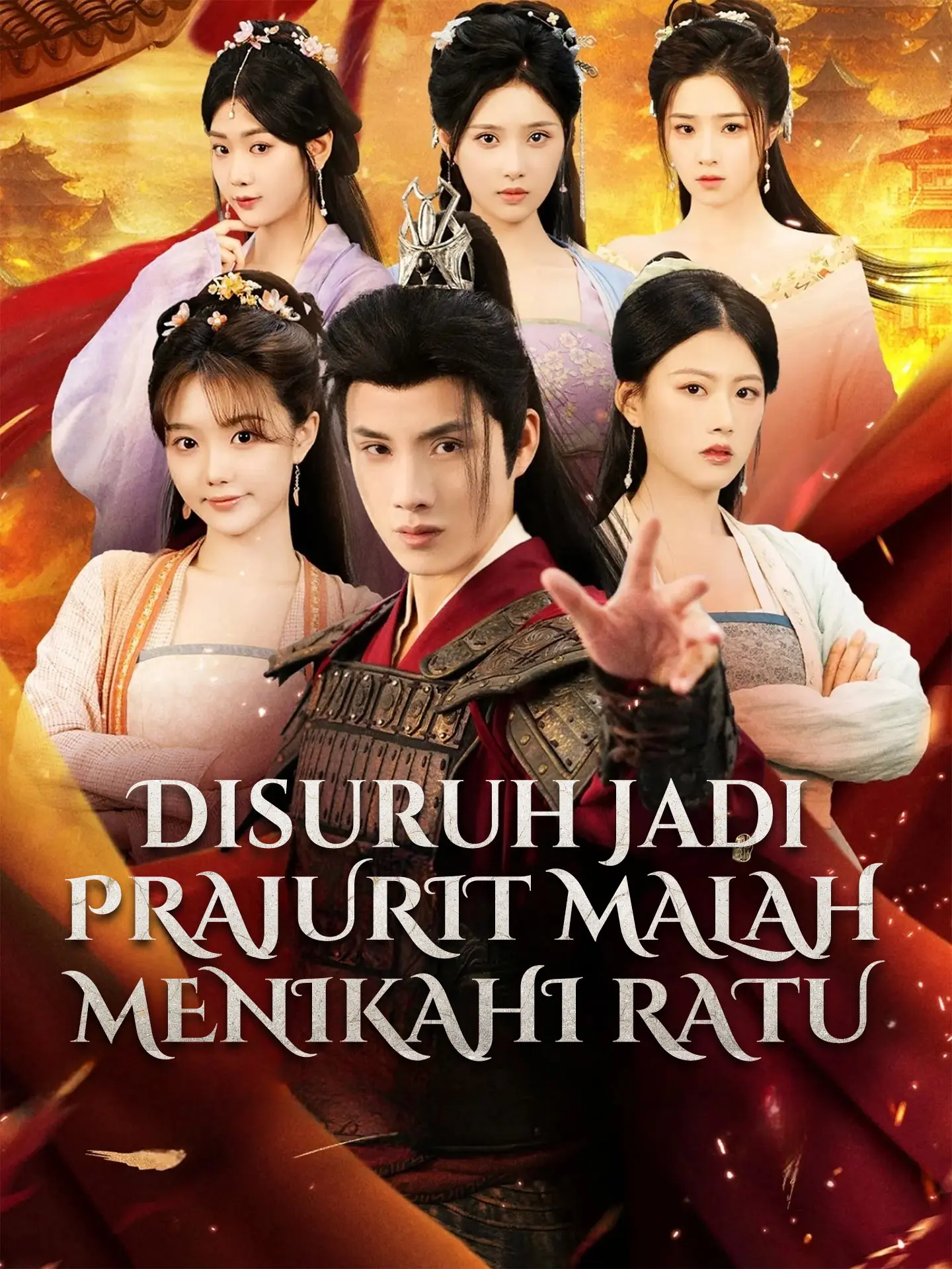 Disuruh Jadi Prajurit Malah Menikahi Ratu short drama poster