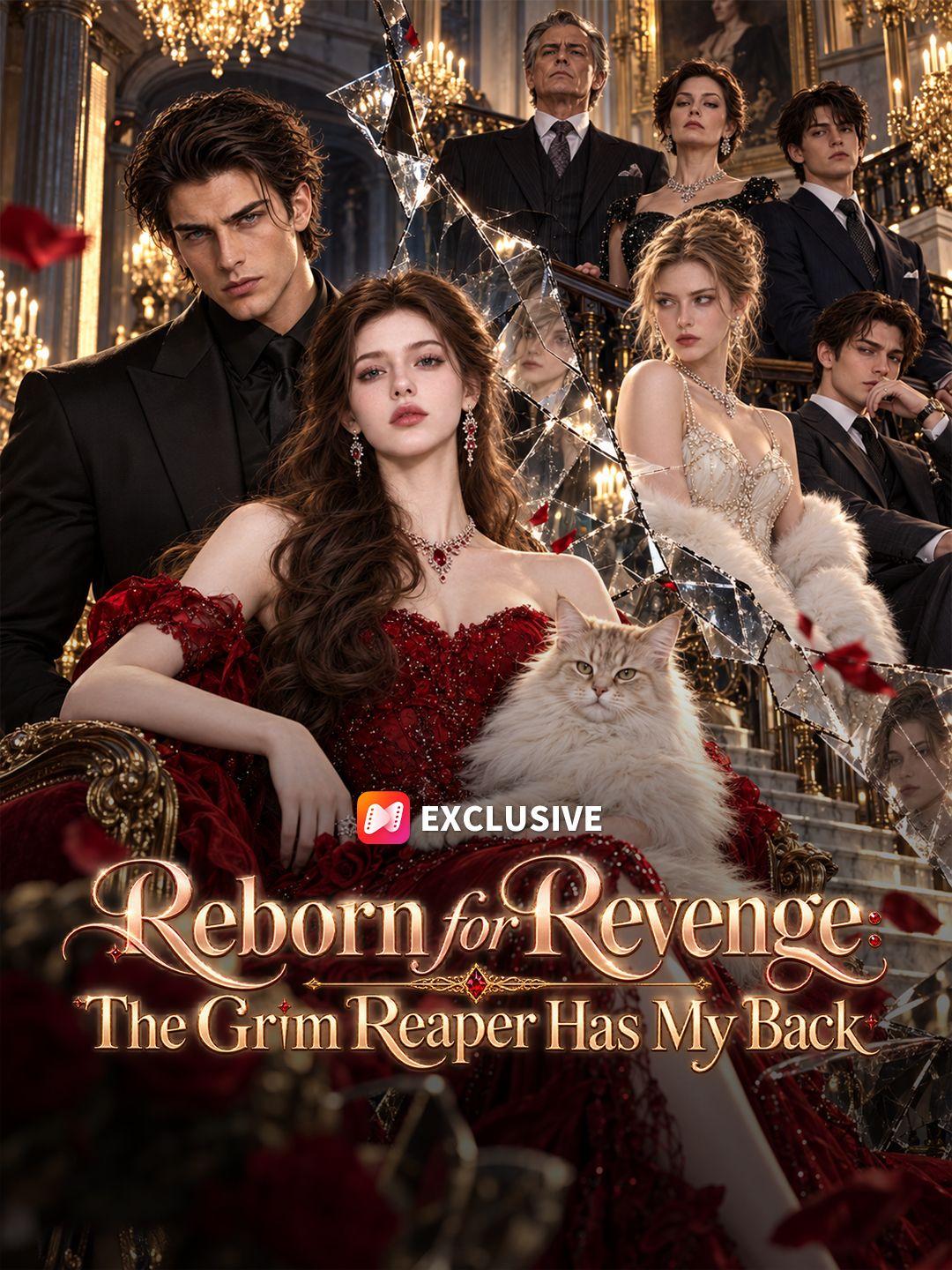 Reborn for Revenge: The Grim Reaper Has My Back short drama poster