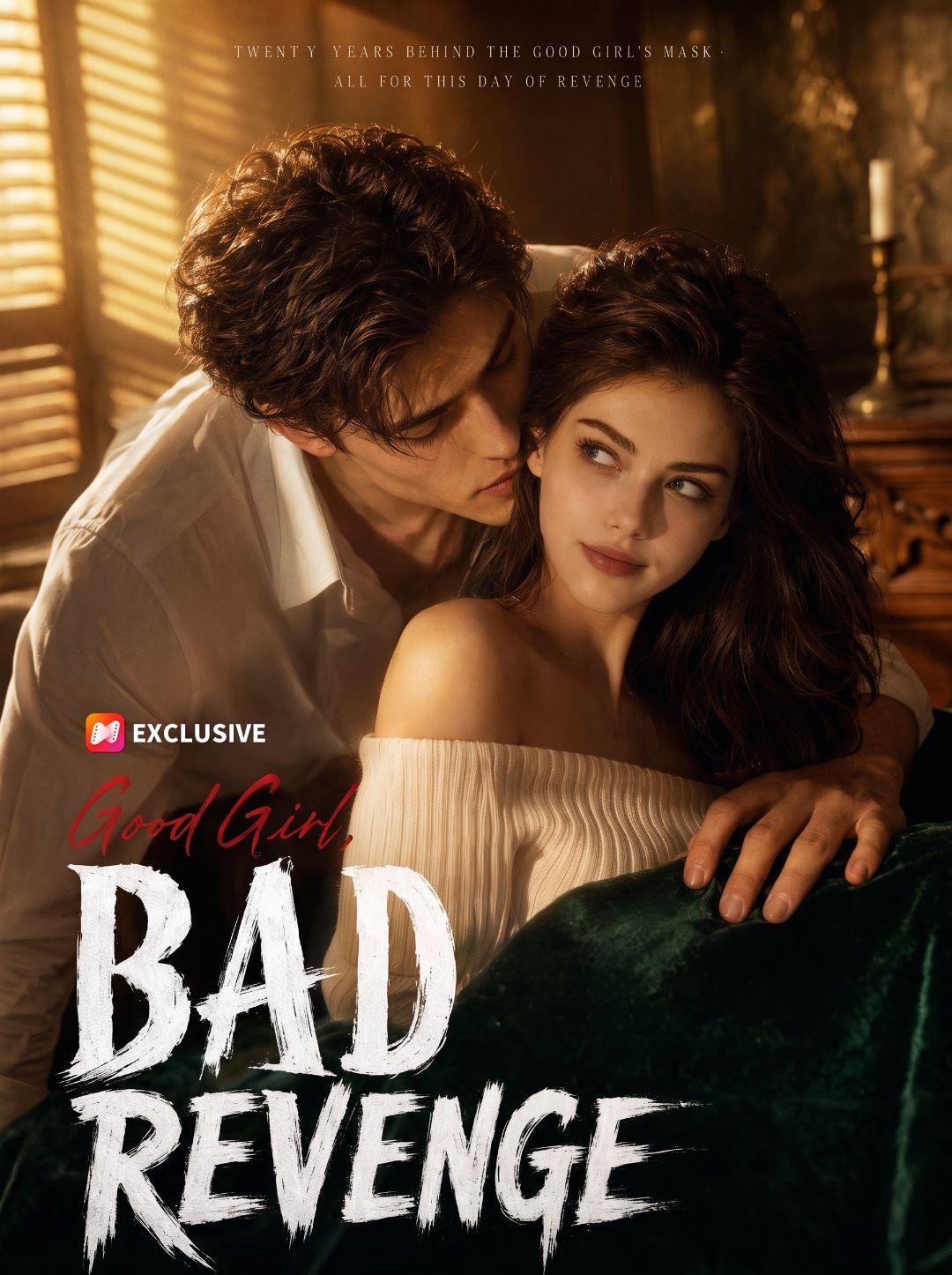 Good Girl, Bad Revenge short drama poster