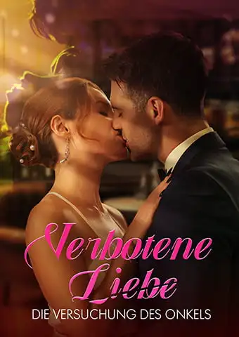 Verbotene Liebe: Die Versuchung des Onkels short drama poster