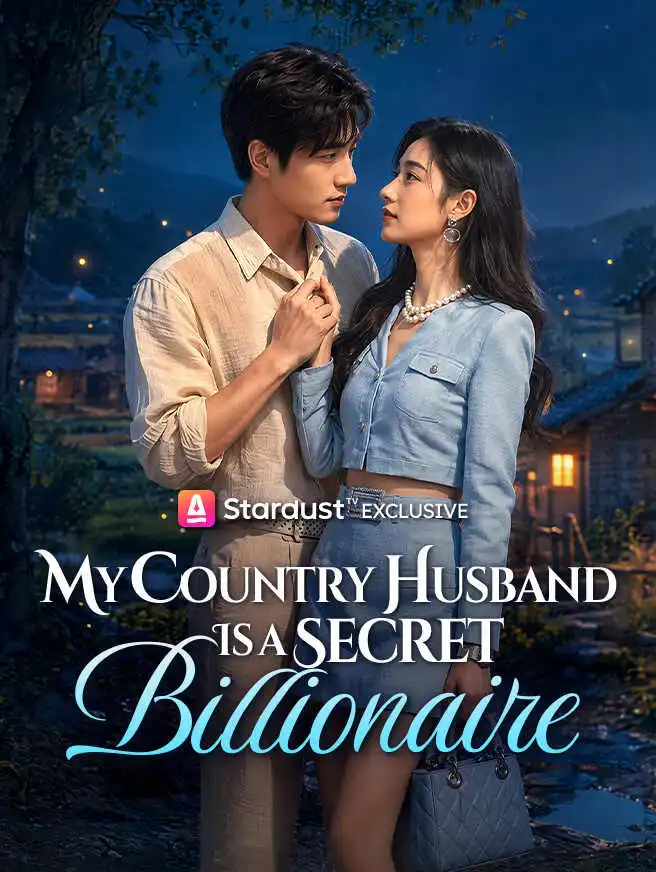 My Country Husband Is a Secret Billionaire short drama poster