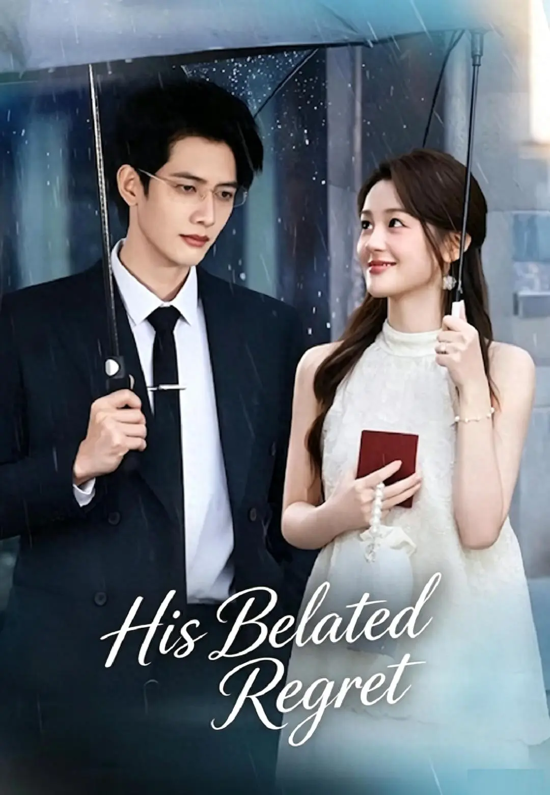 His Belated Regret short drama poster