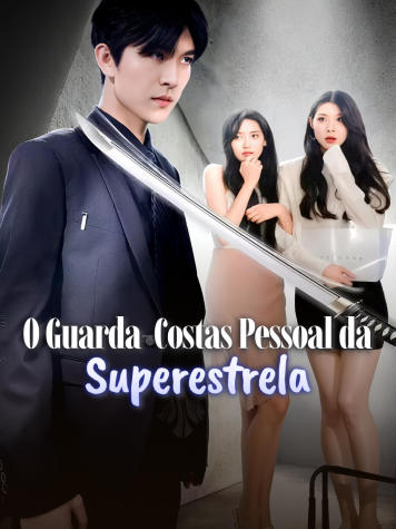 O Guarda-Costas Pessoal da Superestrela short drama poster