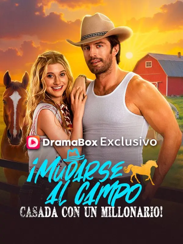 ¡Mudarse al campo, casada con un millonario! (Doblado) short drama poster