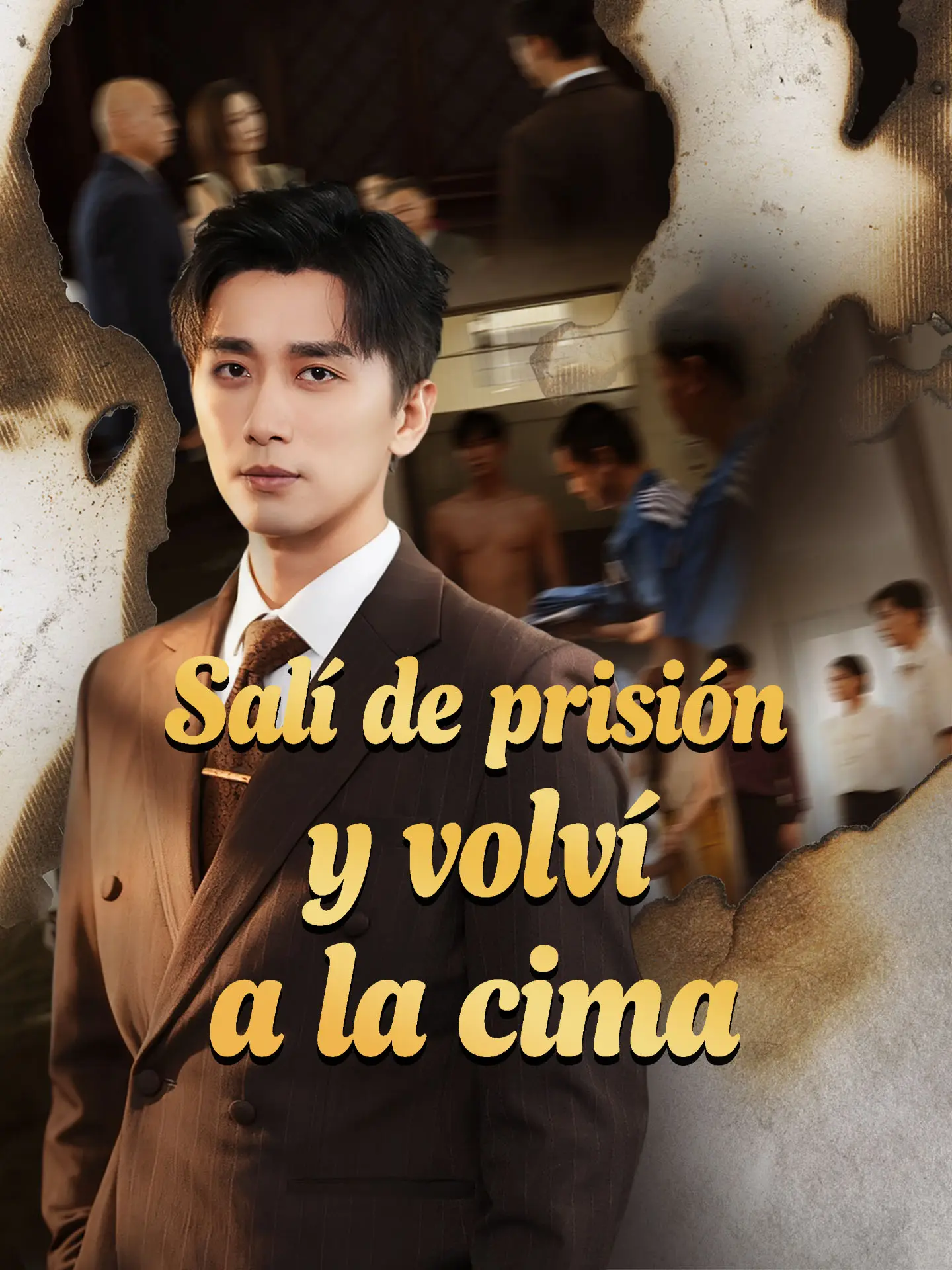 Salí de prisión y volví a la cima short drama poster