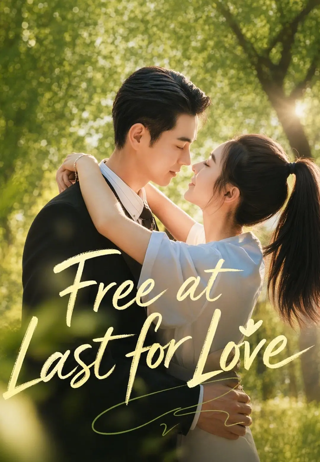 Free at Last for Love short drama poster
