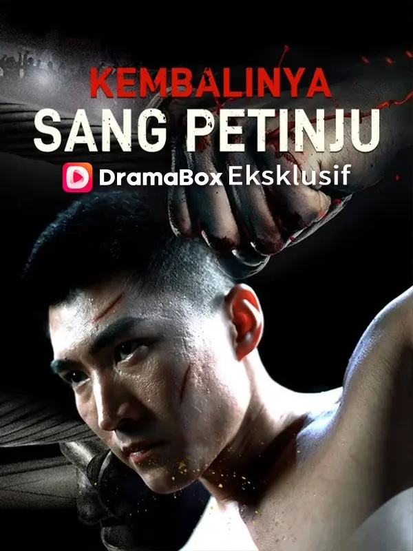 Kembalinya Sang Petinju (Sulih Suara) short drama poster
