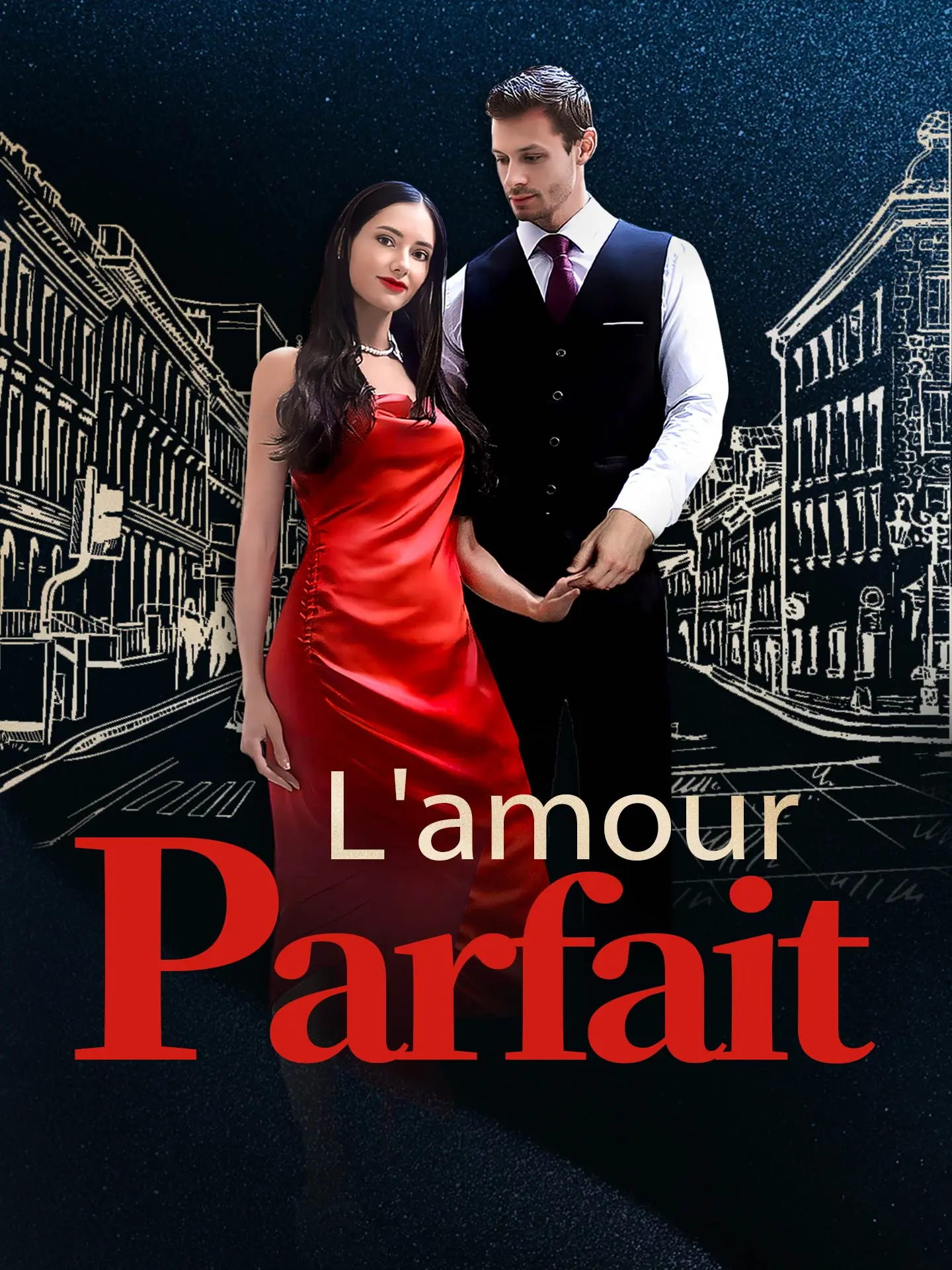 L'amour parfait short drama poster