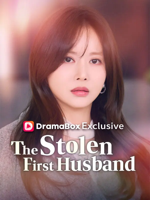 The Stolen First Husband short drama poster