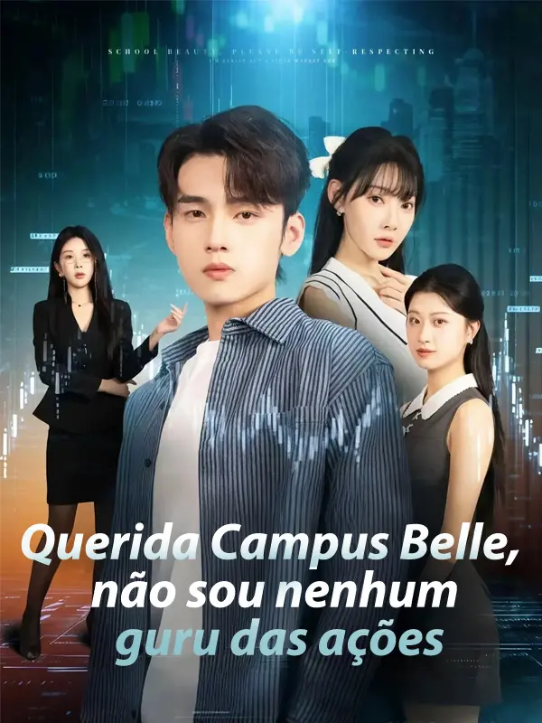 Querida Campus Belle, não sou nenhum guru das ações short drama poster