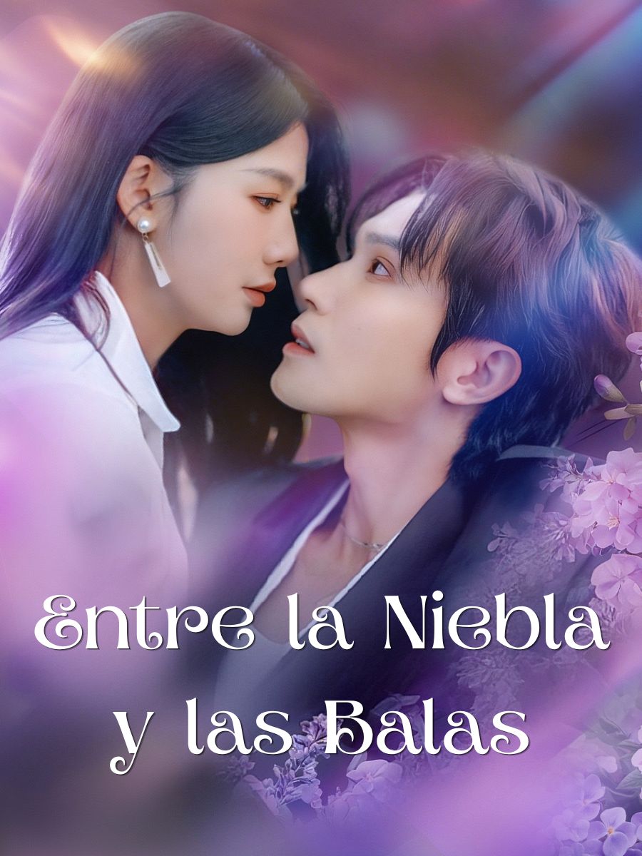 Entre la Niebla y las Balas short drama poster