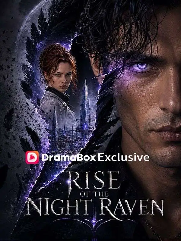 Rise of the Night Raven short drama poster
