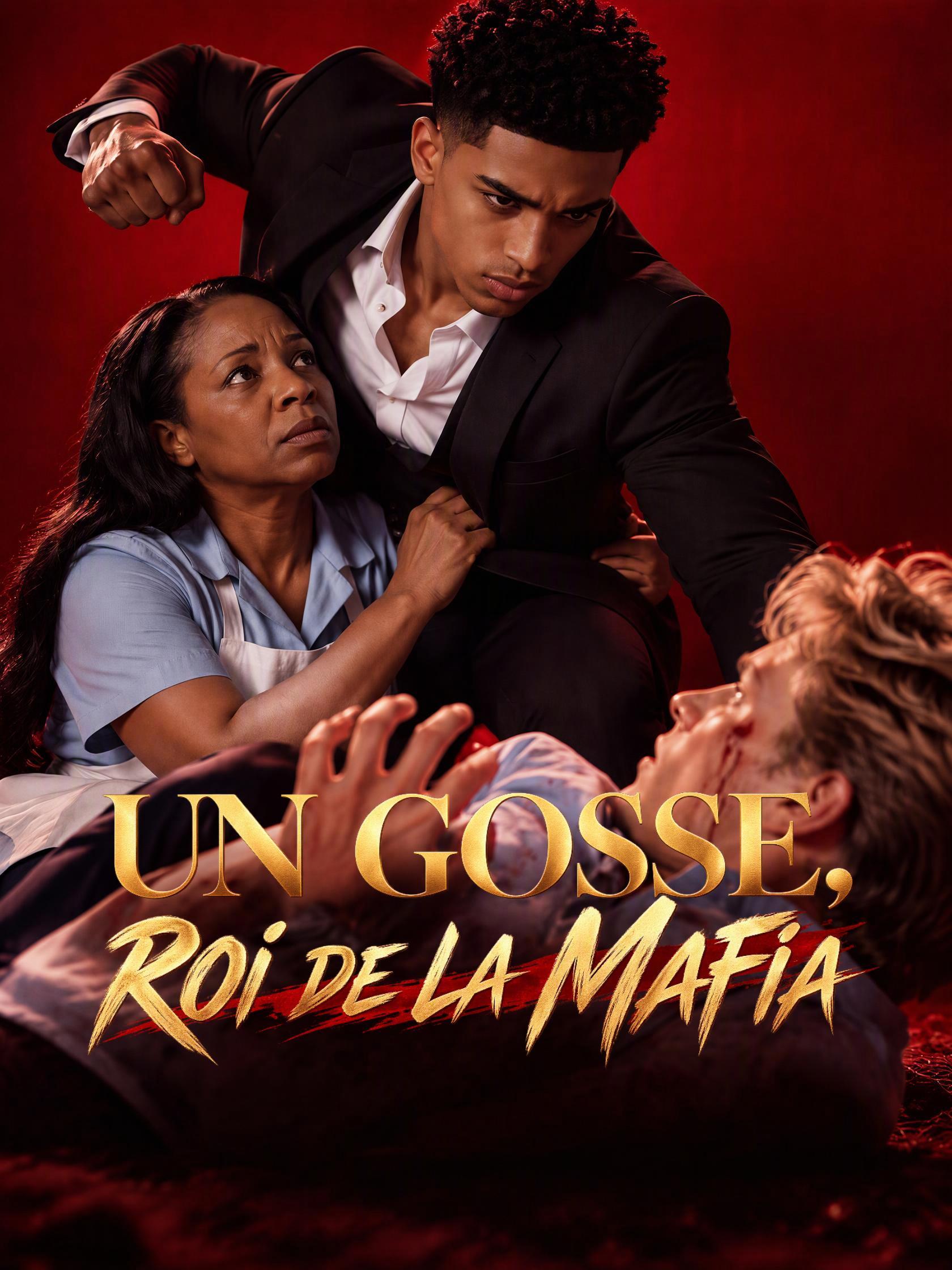 UN GOSSE, ROI DE LA MAFIA short drama poster