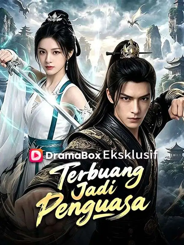 Terbuang Jadi Penguasa short drama poster