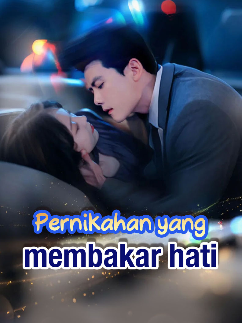 Pernikahan yang membakar hati short drama poster