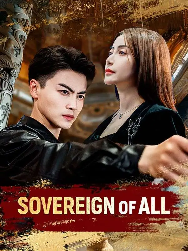 Sovereign of All short drama poster