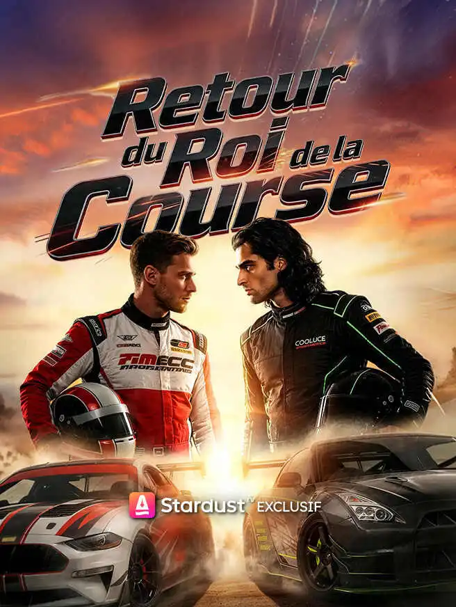 【En cours】Retour du Roi de la Course short drama poster