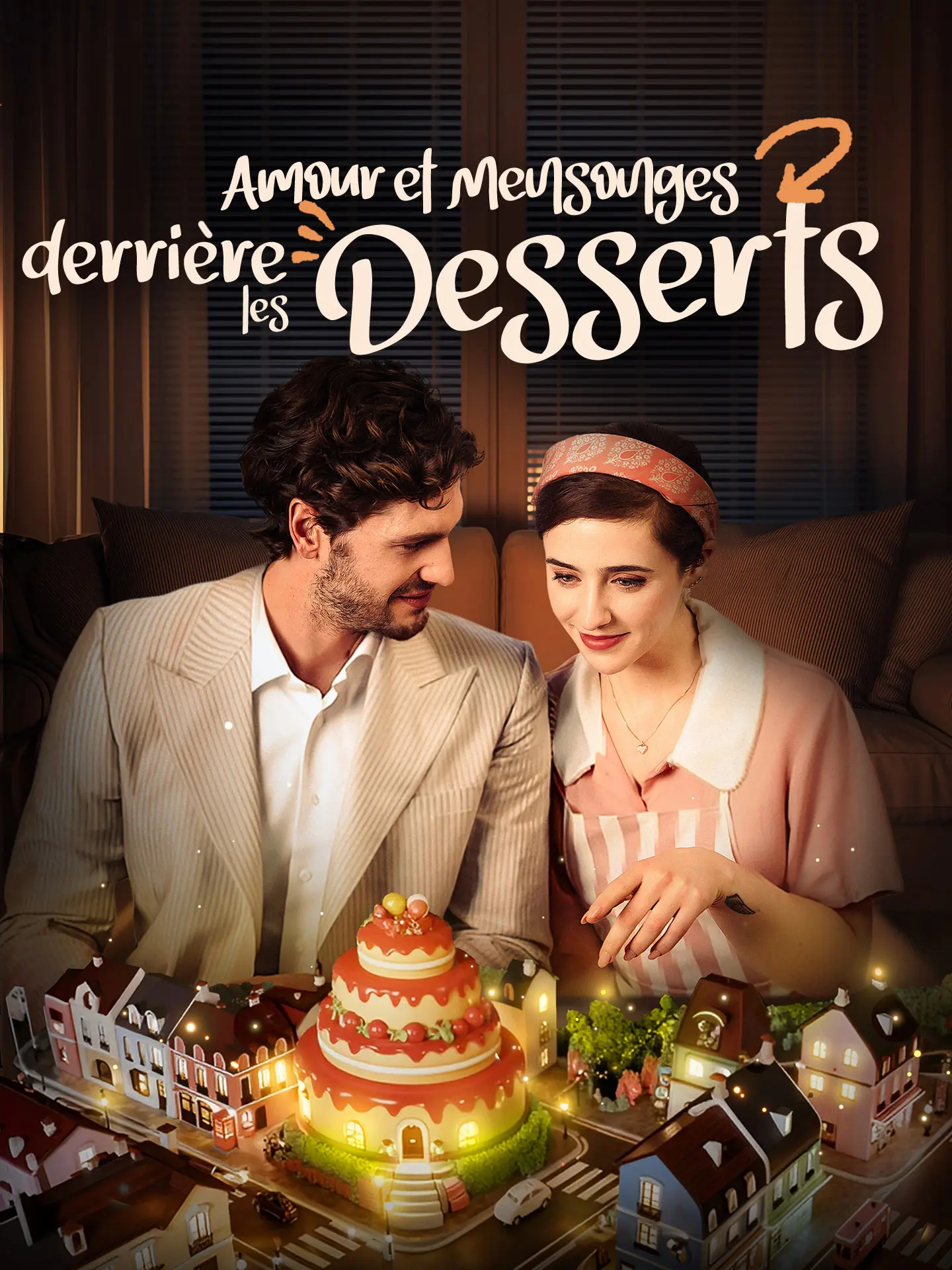 Amour et Mensonges derrière les Desserts short drama poster