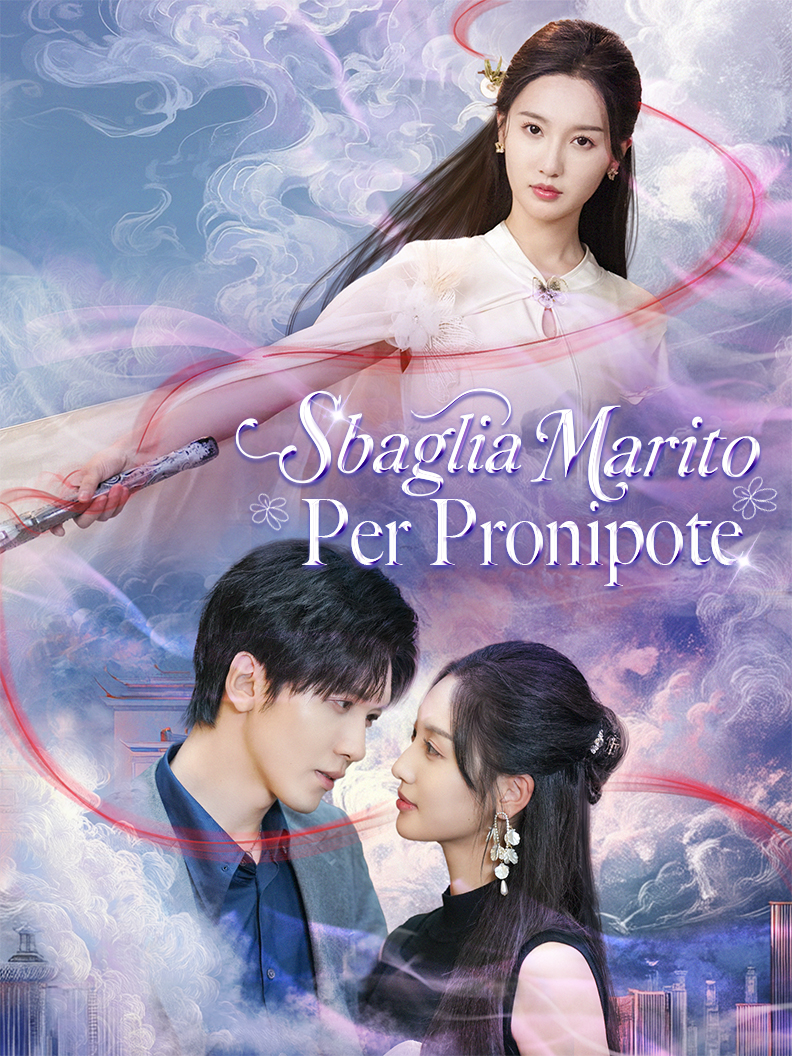 Sbaglia Marito per Pronipote short drama poster