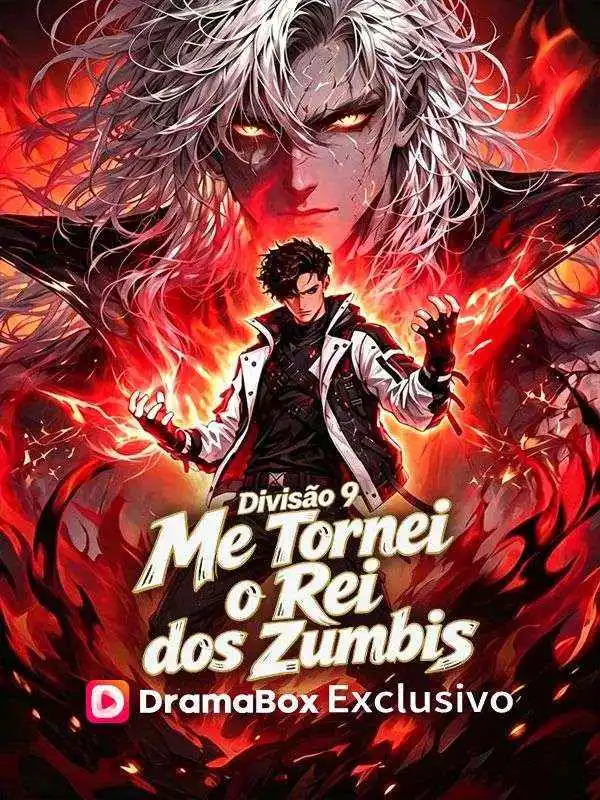 Divisão 9: Me Tornei o Rei dos Zumbis（Dublado） short drama poster