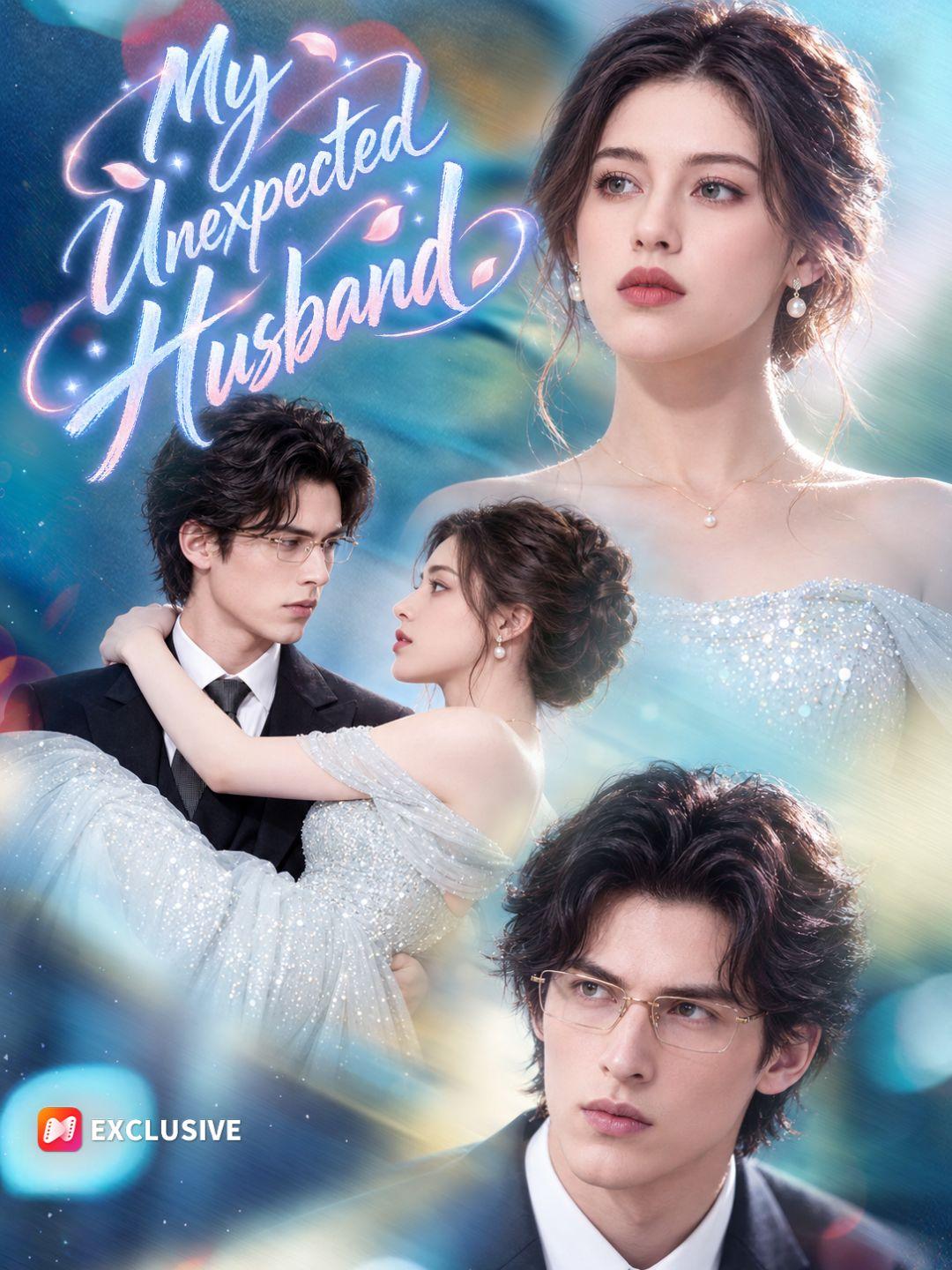 My Unexpected Husband short drama poster