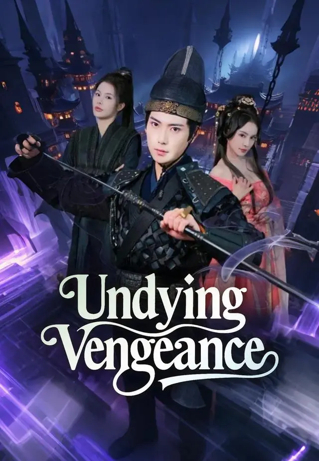 Undying Vengeance short drama poster