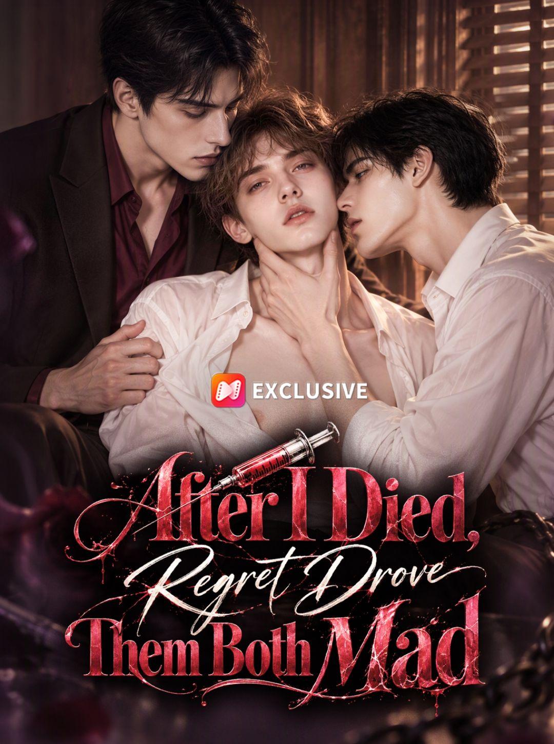 After I Died, Regret Drove Them Both Mad short drama poster