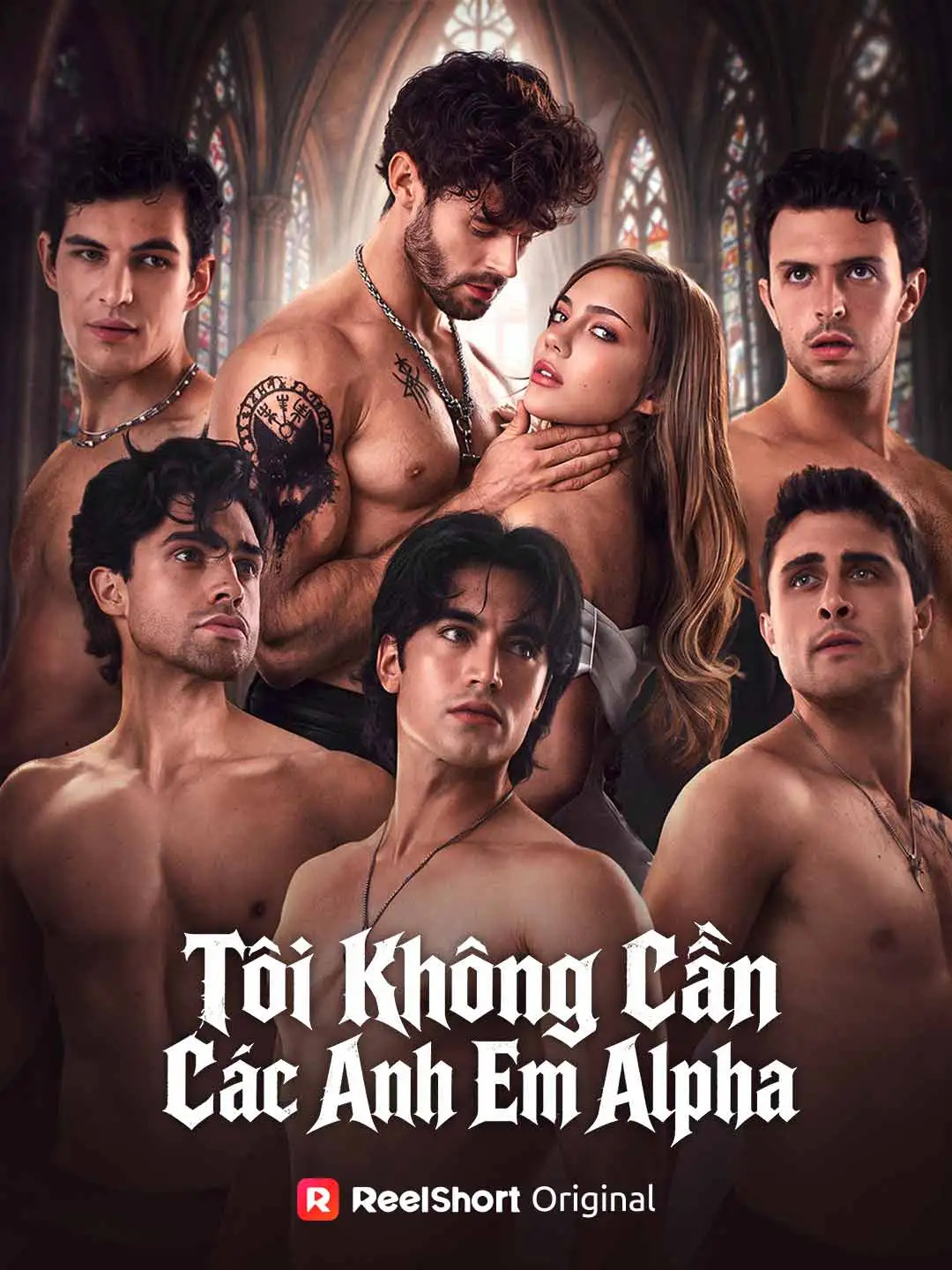 Tôi Không Cần Các Anh Em Alpha short drama poster