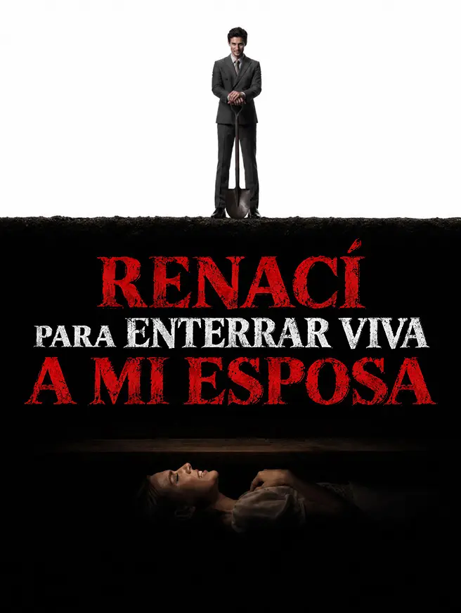 Renací para Enterrar Viva a Mi Esposa short drama poster