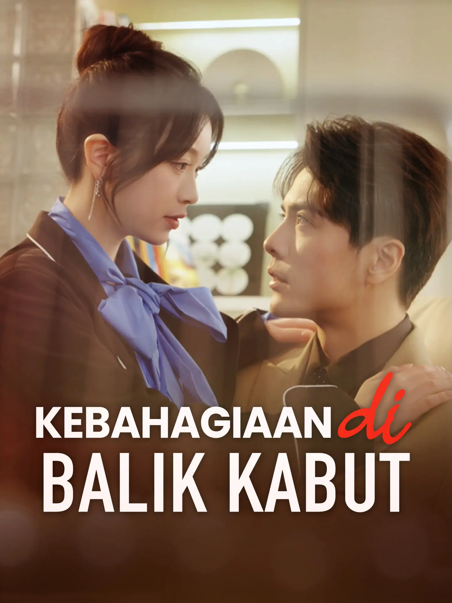 Kebahagiaan di Balik Kabut short drama poster