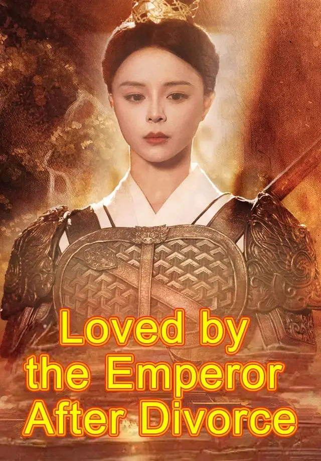 (Dubbed)Loved by the Emperor After Divorce short drama poster