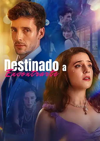 Destinado a encontrarte short drama poster