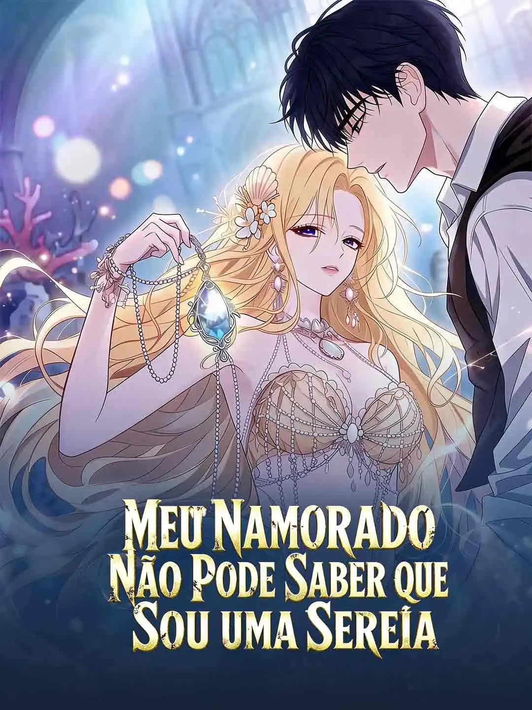 Meu Namorado Não Pode Saber que Sou uma Sereia short drama poster