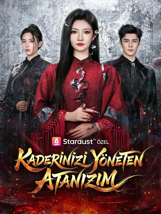 Kaderinizi Yöneten Atanızım short drama poster
