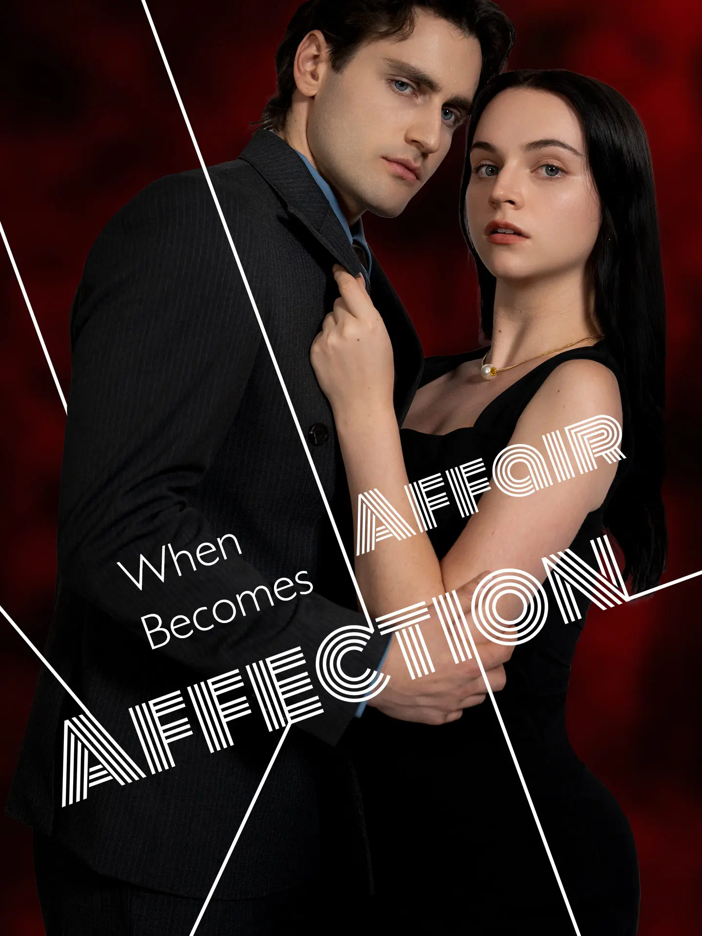 When Affair Becomes Affection short drama poster