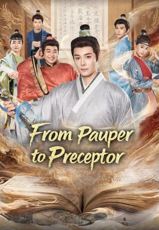 From Pauper to Preceptor short drama poster