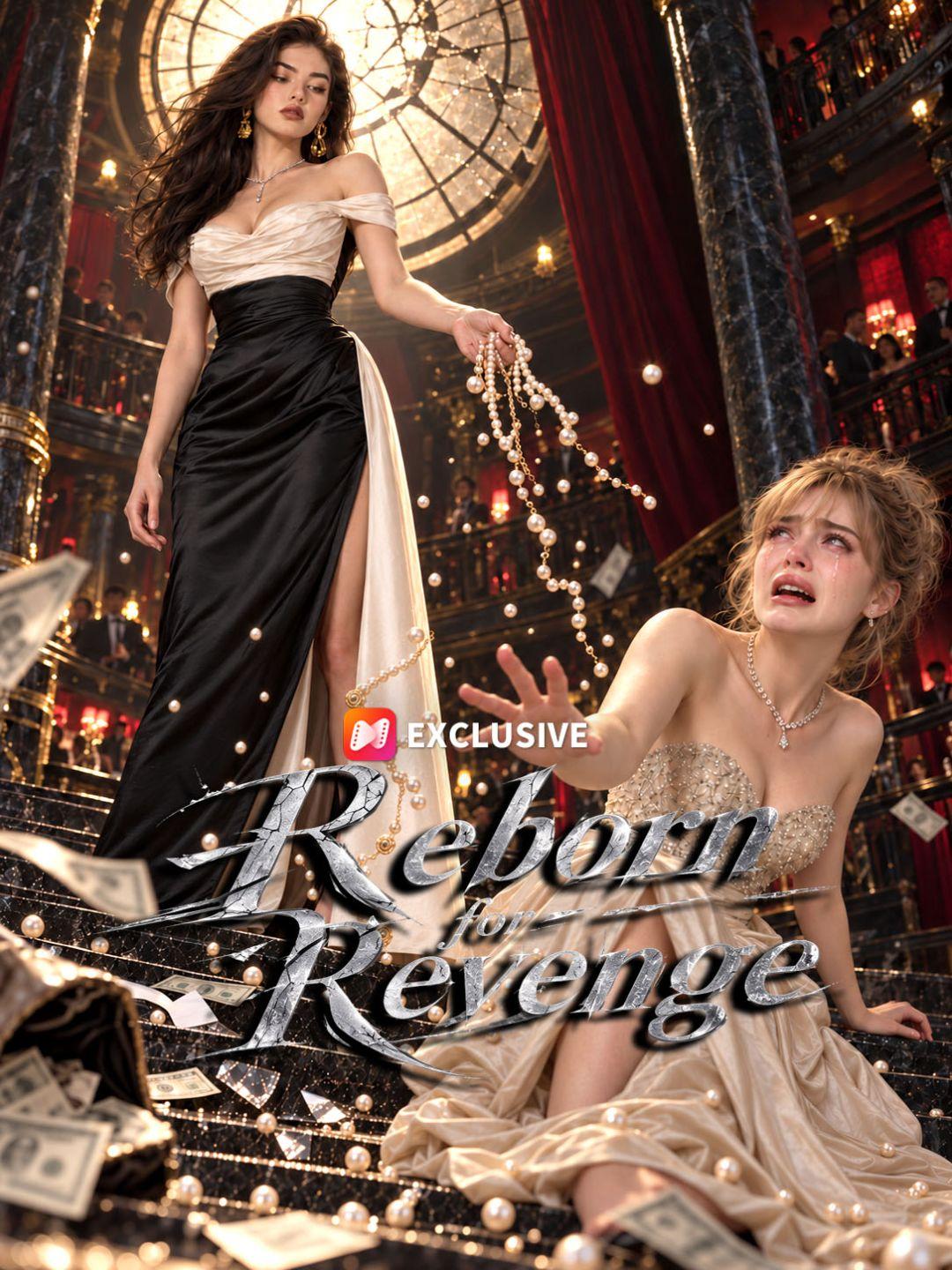 Reborn for Revenge short drama poster