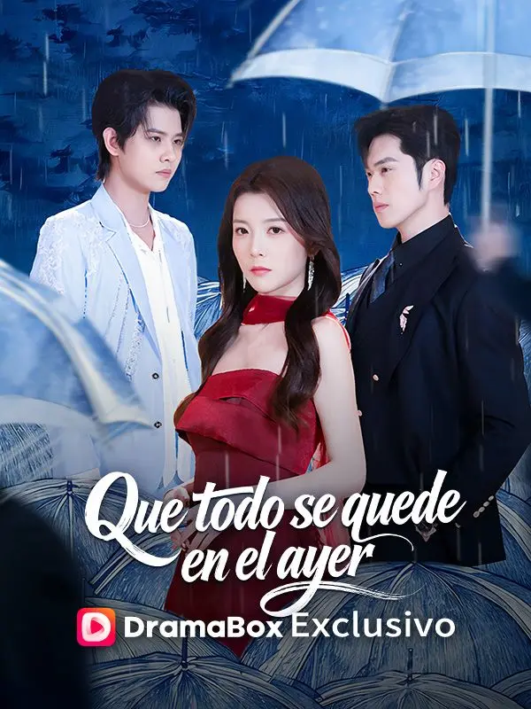 Que todo se quede en el ayer short drama poster